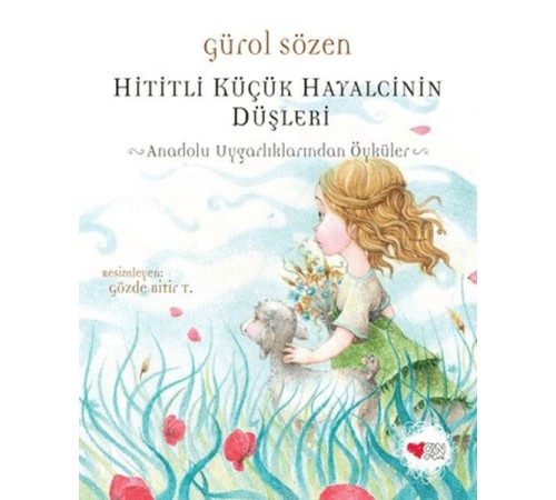 Hititli Küçük Hayalcinin Düşleri
