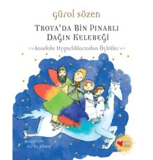 Troya'da Bin Pınarlı Dağın Kelebeği