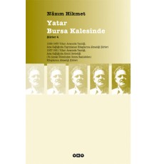 Yatar Bursa Kalesinde - Şiirler 4