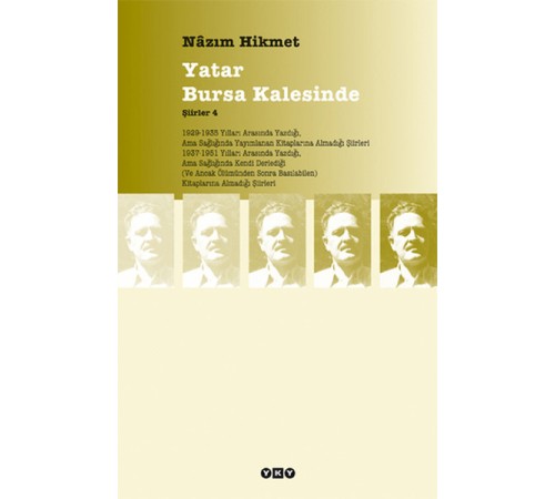 Yatar Bursa Kalesinde - Şiirler 4