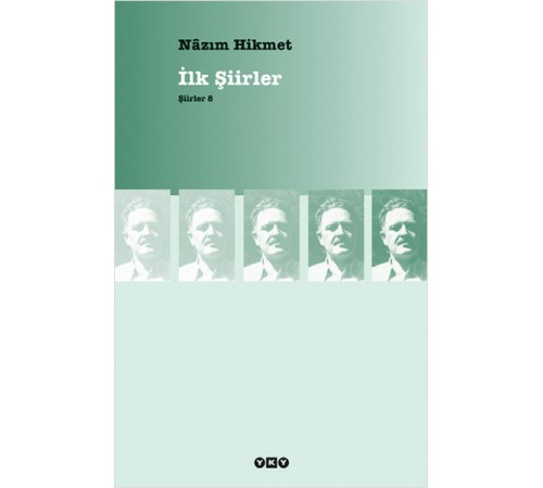 İlk Şiirler - Şiirler 8