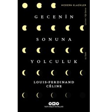 Gecenin Sonuna Yolculuk - Modern Klasikler