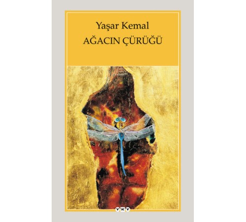 Ağacın Çürüğü Ağacın Çürüğü