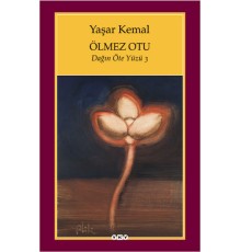 Ölmez Otu - Dağın Öte Yüzü - 3