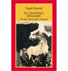 Üç Anadolu Efsanesi