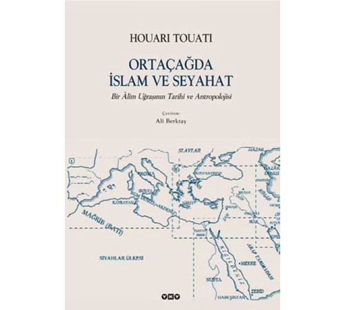 Ortaçağda İslam ve Seyahat