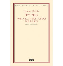 Typee - Polinezya Hayatına Bir Bakış