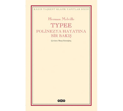 Typee - Polinezya Hayatına Bir Bakış