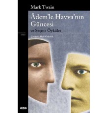 Ademle Havvanın Güncesi ve Seçme Öyküler