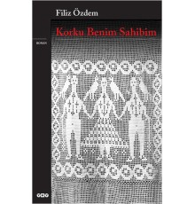 Korku Benim Sahibim