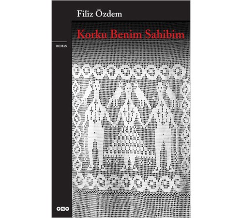 Korku Benim Sahibim