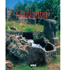 Gaziantep - Dört Yanı Dağlar Bağlar