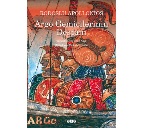 Argo Gemicilerinin Destanı Argo Gemicilerinin Destanı