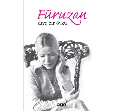 Füruzan Diye Bir Öykü