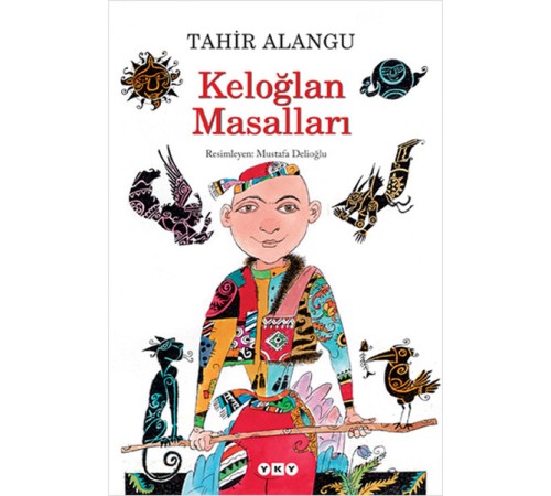 Keloğlan Masalları Keloğlan Masalları