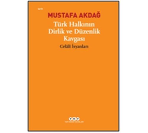 Türk Halkının Dirlik ve Düzenlik Kavgası