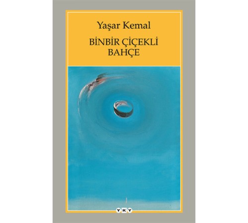 Binbir Çiçekli Bahçe Binbir Çiçekli Bahçe