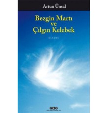 Bezgin Martı ve Çılgın Kelebek