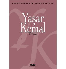 Yolda - Seçme Öyküler