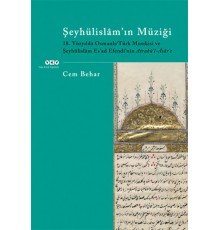 Şeyhülislam’ın Müziği - 18. Yüzyılda Osmanlı