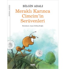 Meraklı Karınca Cimcim'in Serüvenleri