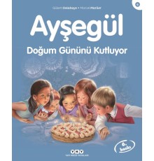 Ayşegül Serisi 06 - Doğum Gününü Kutluyor