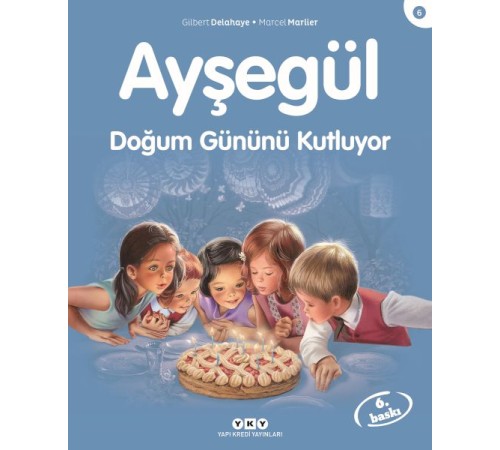 Ayşegül Serisi 06 - Doğum Gününü Kutluyor