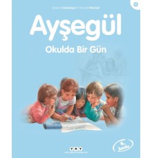 Ayşegül Serisi 11 - Okulda Bir Gün