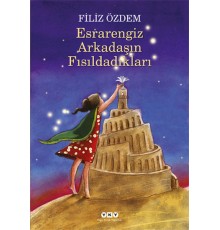 Esrarengizz Arkadaşın Fısıldadıkları
