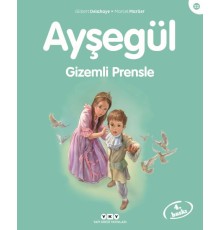 Ayşegül Serisi 22 - Gizemli Prensle