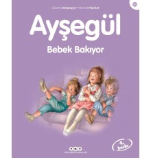 Ayşegül Serisi 30 - Bebek Bakıyor