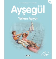 Ayşegül Serisi 31 - Yelken Açıyor