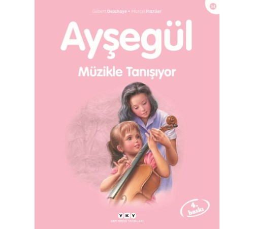 Ayşegül Serisi 34 - Müzikle Tanışıyor