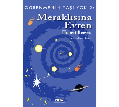 Öğrenmenin Yaşı Yok 2: Meraklısına Evren