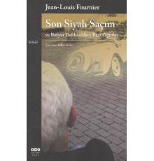 Son Siyah Saçım