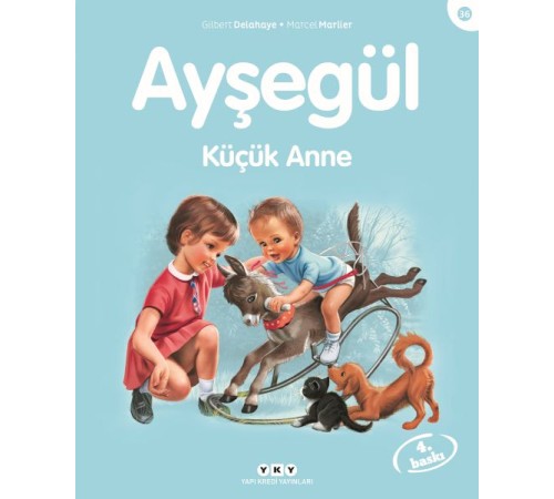 Ayşegül Serisi 36 - Küçük Anne Ayşegül Serisi 36 - Küçük Anne