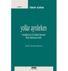 Yollar Ayrılırken