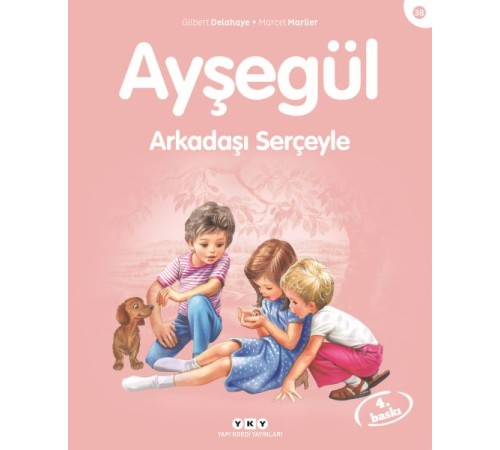 Ayşegül Serisi 38 - Arkadaşı Serçeyle