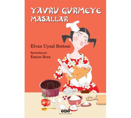 Yavru Gurmeye Masallar