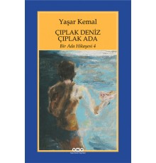 Bir Ada Hikayesi 4 - Çıplak Deniz Çıplak Ada