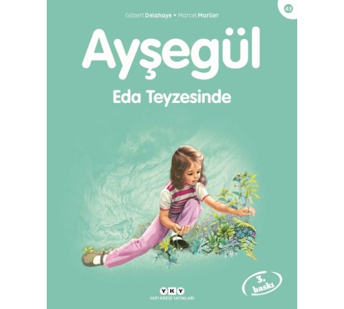 Ayşegül Serisi 43 - Eda Teyzesi’nde Ayşegül Serisi 43 - Eda Teyzesi’nde