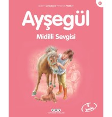 Ayşegül Serisi 44 - Midilli Sevgisi