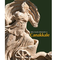 Aşklar, Savaşlar, Kahramanlar ve Çanakkale
