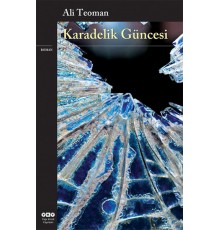 Karadelik Güncesi - Konstantiniyye Üçlemesi