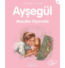 Ayşegül Serisi 49 - Masallar Diyarında