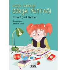 Küçük Gurmeye Dünya Mutfağı