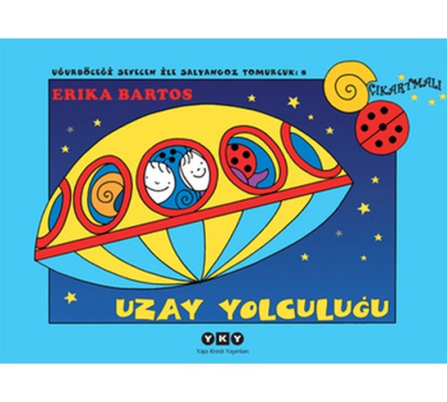 Uğurböceği Sevecen ile Salyangoz Tomurcuk 08 - Uzay Yolculuğu Uğurböceği Sevecen ile Salyangoz Tomurcuk 08 - Uzay Yolculuğu