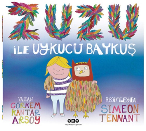Zuzu ile Uykucu Baykuş Zuzu ile Uykucu Baykuş