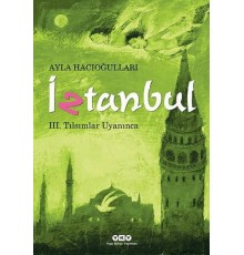 İztanbul 3 - Tılsımlar Uyanınca