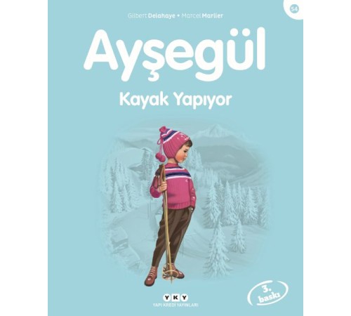 Ayşegül Serisi 54 - Kayak Yapıyor Ayşegül Serisi 54 - Kayak Yapıyor